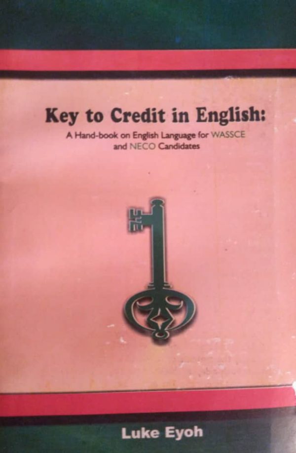 Key to Credit in English by Luke Eyoh