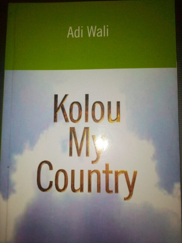 Kolou My Country by Adi Wali