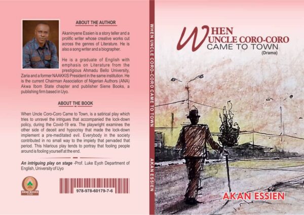 When Uncle Coro-Coro Came to Town by Akan Essien