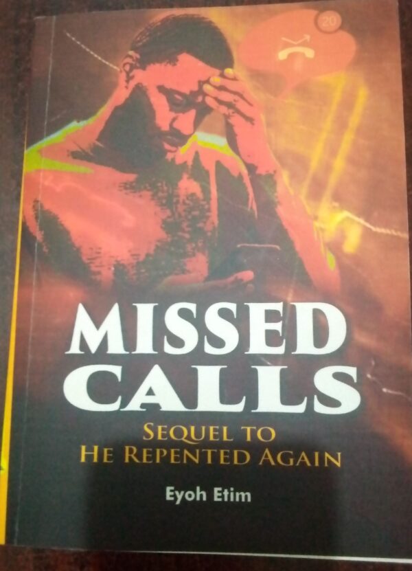 Missed Calls by Eyoh Etim