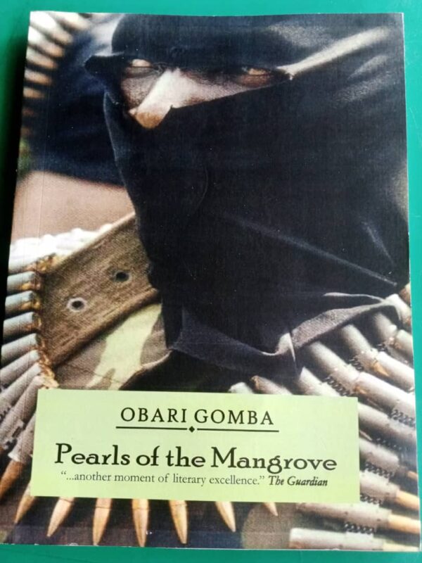 Pearls of the Mangrove by Obari Gomba