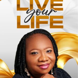 Live Your Life by Soby Enim-Utiaruk