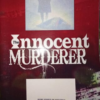 The Innocent Murderer by Faith Teeh